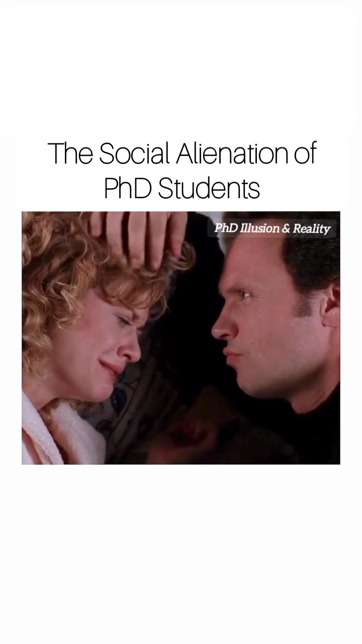 The Social Alienation of PhD Students | PhD Illusion and Reality | Facebook