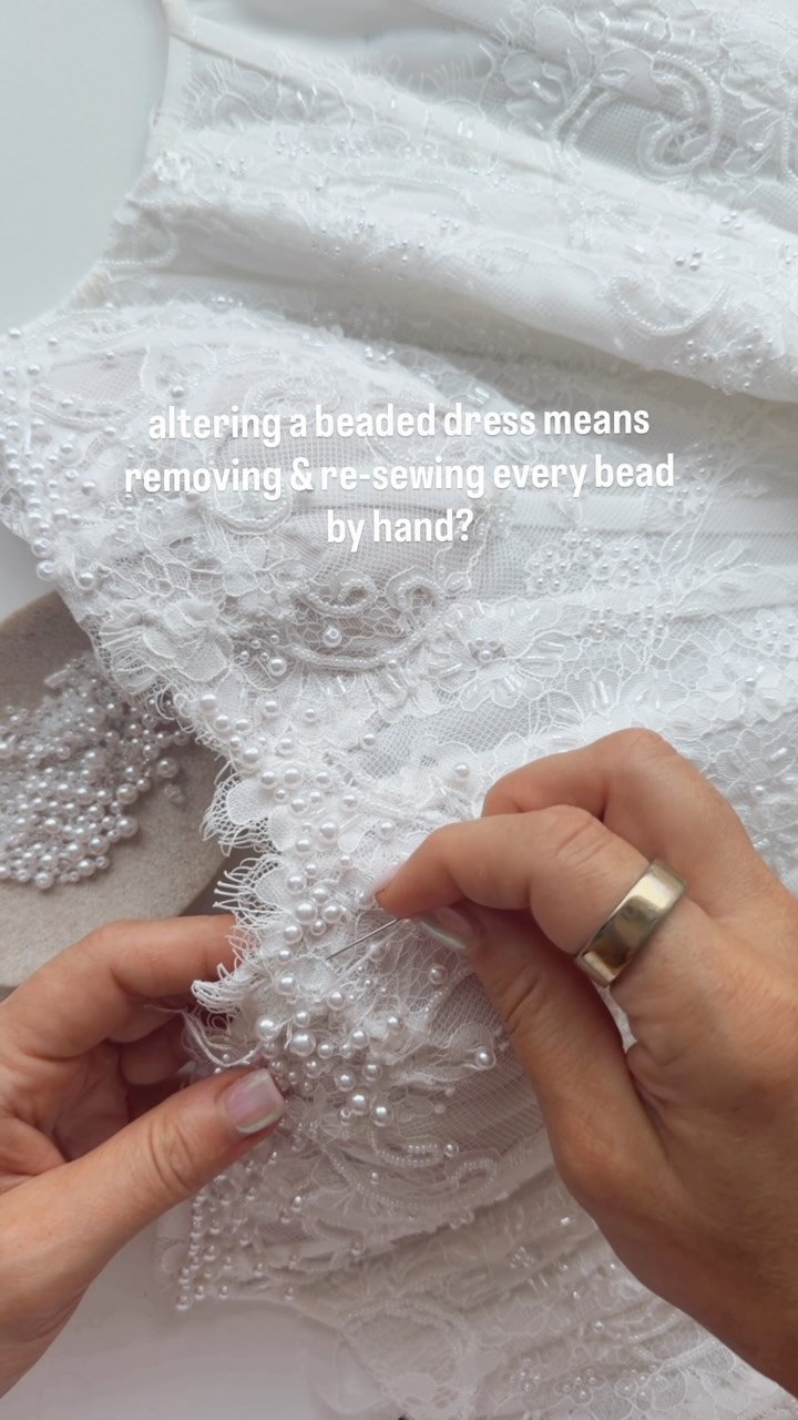 Sometimes it’s not just about taking in a seam or changing the shape. I have to carefully remove the beads from the area I’m working on, make the alteration, and then hand-place everything back , 