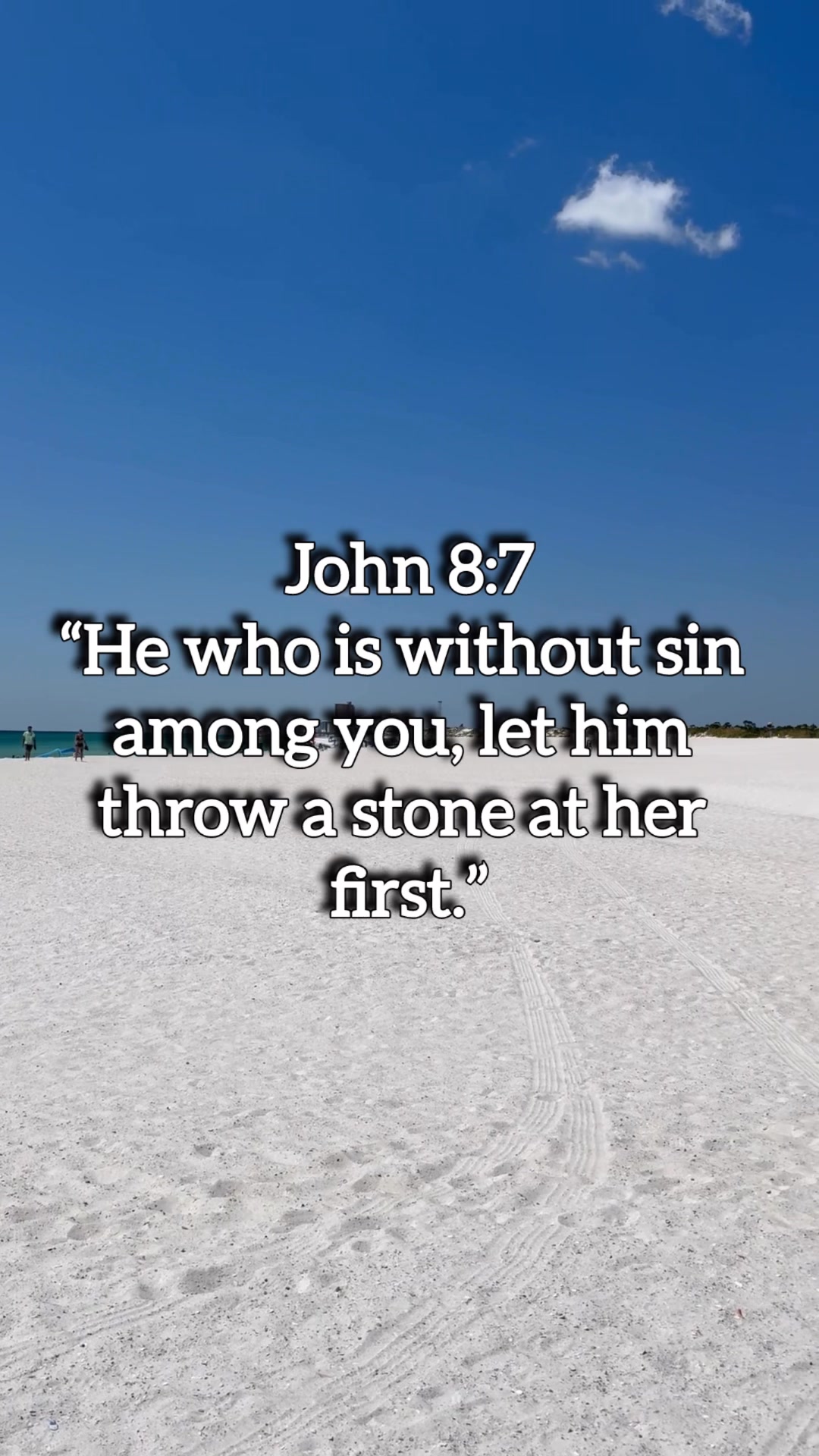 John 8:7 This verse is part of the story of the woman caught in ...