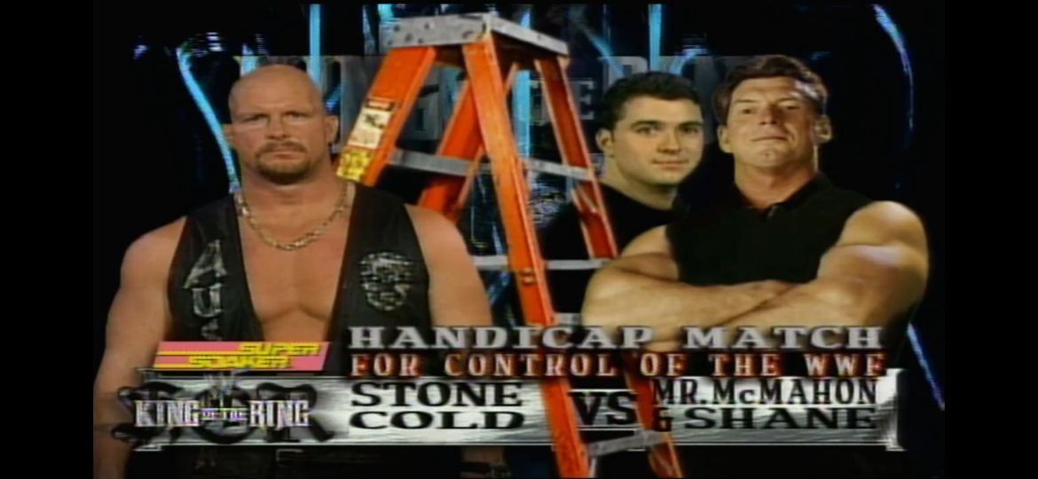 stone cold＆Shane McMahon＆Vince King Of The Ring 1999 - Stone Cold Steve Austin vs Vince and Shane