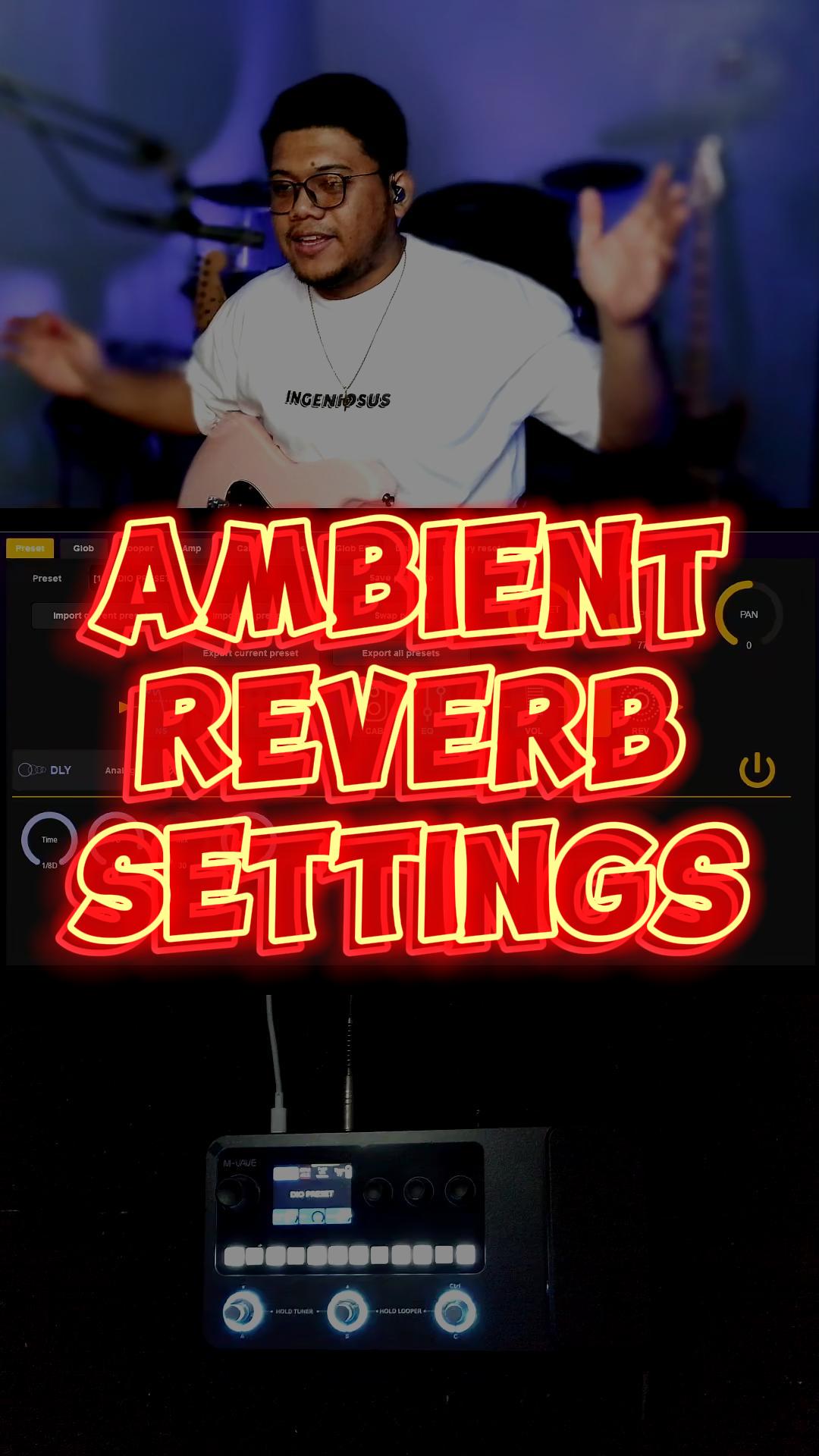 AMBIENT REVERB SETTING | TUTORIAL #fypシ #mvave #fermata #montances # ...