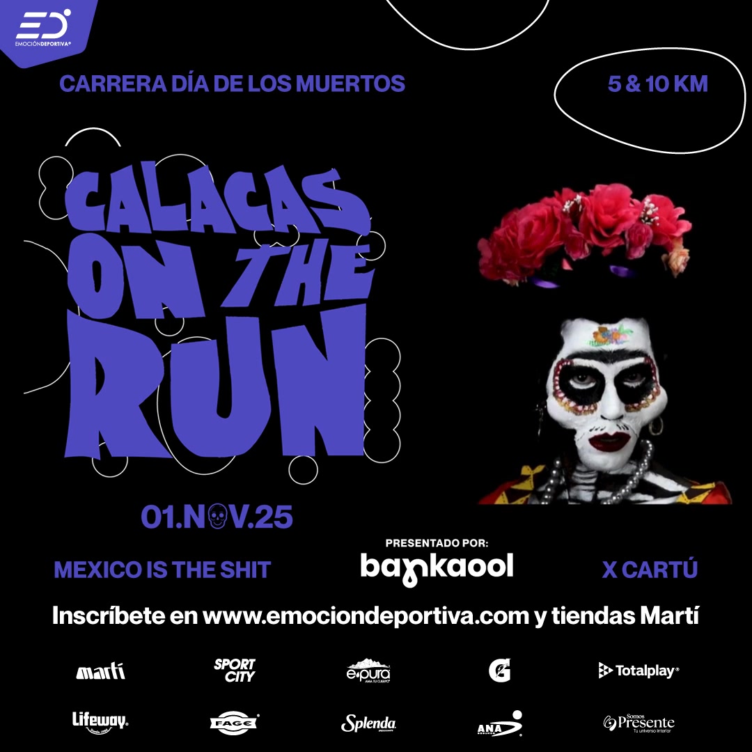 💀 ¡Disfrázate y corre la Carrera Calacas On the Run, presentada por ...