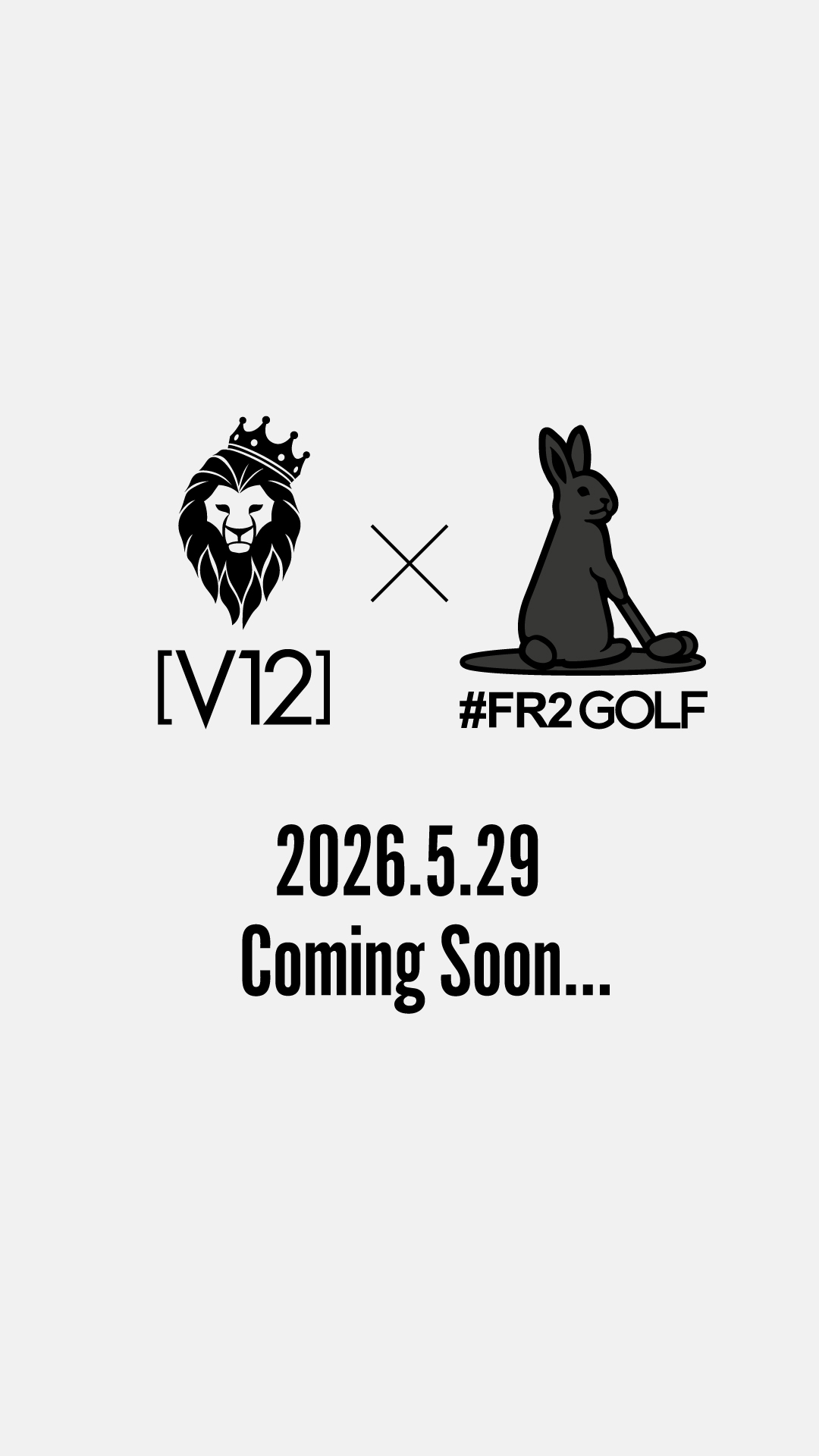 2026.5.29 Coming Soon #FR2GOLF #v12golf | V12 ゴルフ （ヴィ