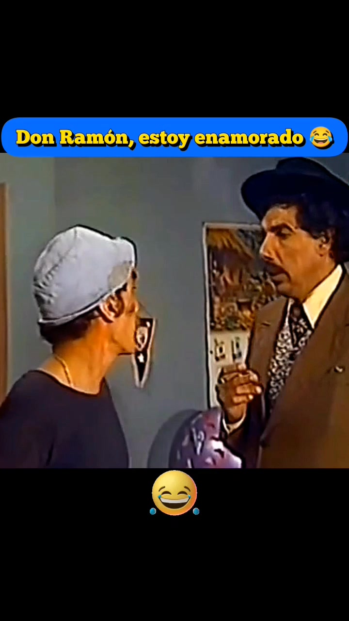 Don Ramón, estoy enamorado 😍🤣 . . #ElChavoDel8 #DonRamon #kiko # ...