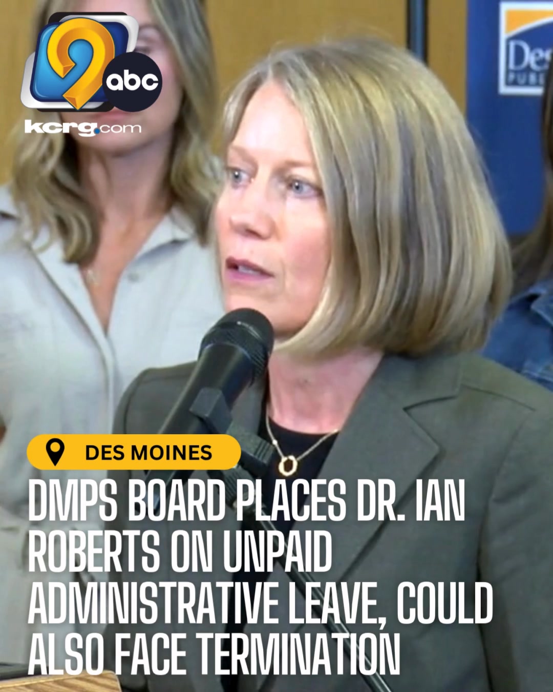 The Des Moines Public School Board has placed Dr. Ian Roberts on unpaid ...