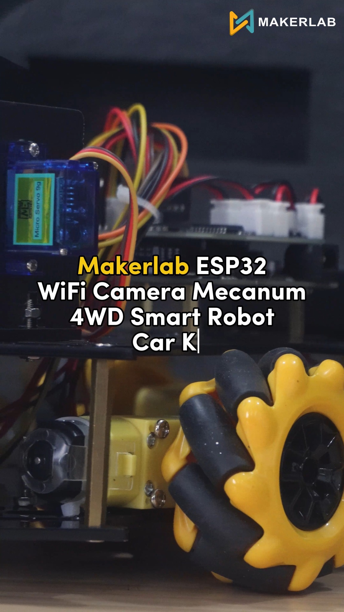 💨 Makerlab ESP32 CAM Mecanum Smart Car Wireless Control Educational Kit ...