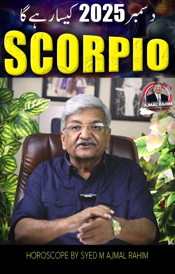 Scorpio December 2025 | Monthly Horoscope | Syed M Ajmal Rahim # ...