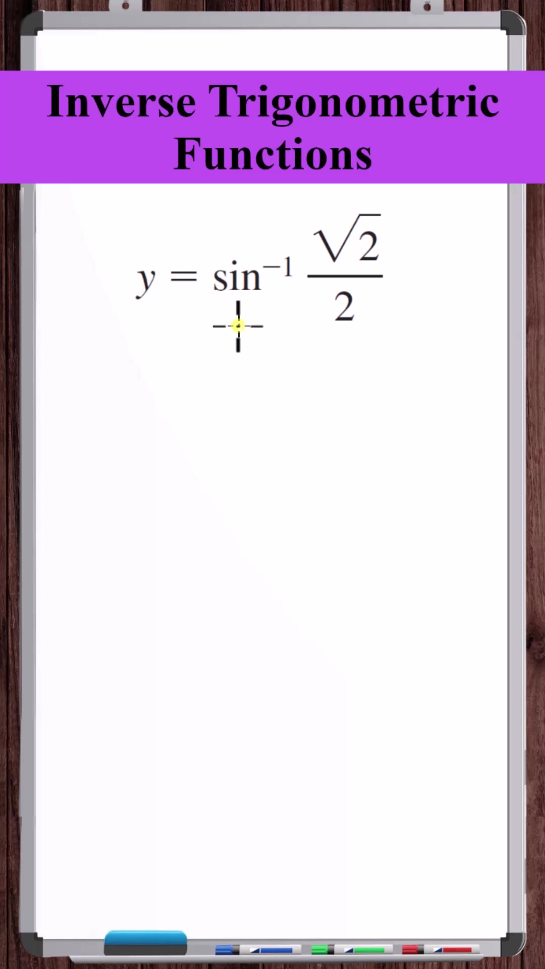 Inverse Trig Functions | y =arcsin(√2/2) #trigonometry # ...