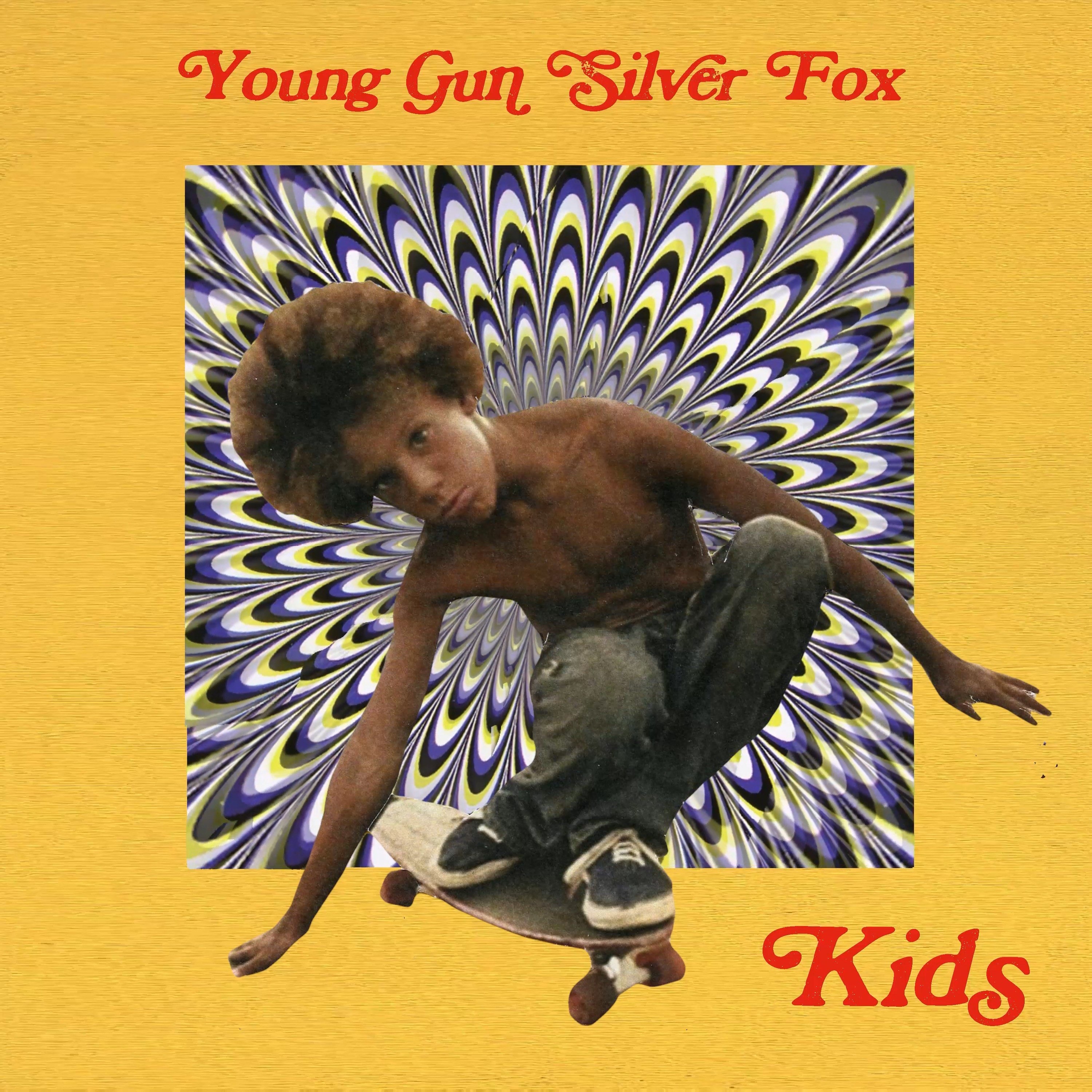 KIDS out now / Pre-save CANYONS | Young Gun Silver Fox