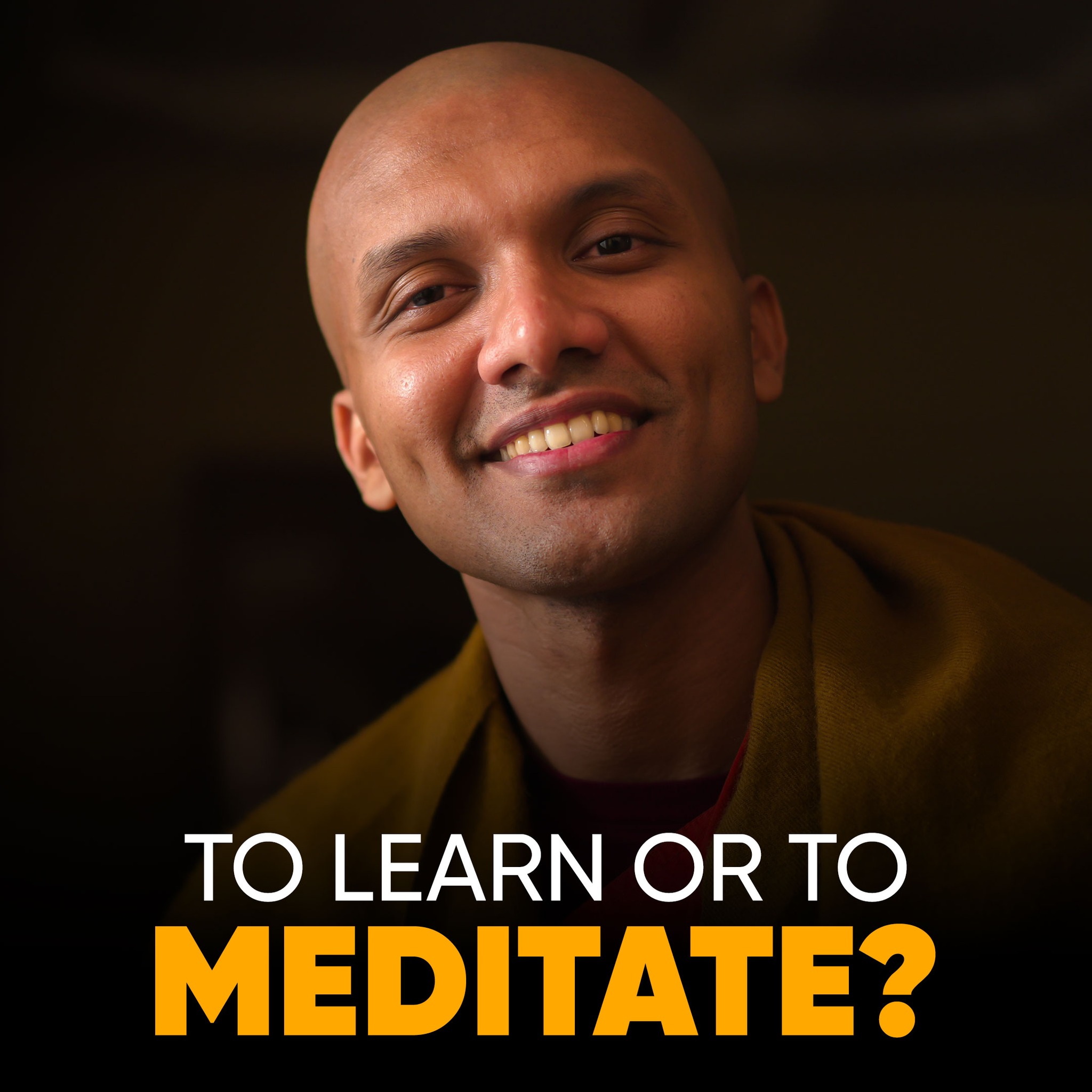 How to practice Buddhism To learn or to meditate? Read the sutta ...