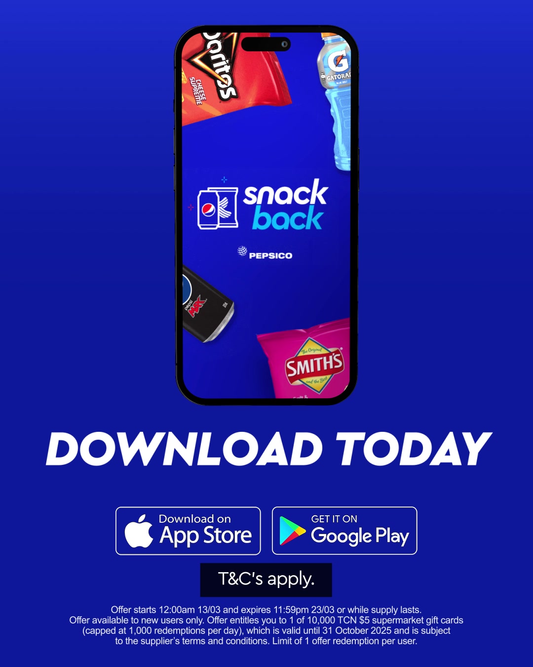Introducing SnackBack by PepsiCo, an app that brings together all your  favourite snacks and drinks in one place. And the best part? Download now  to get 1 of 1000* free $5 Grocery gift card. T&Cs ...