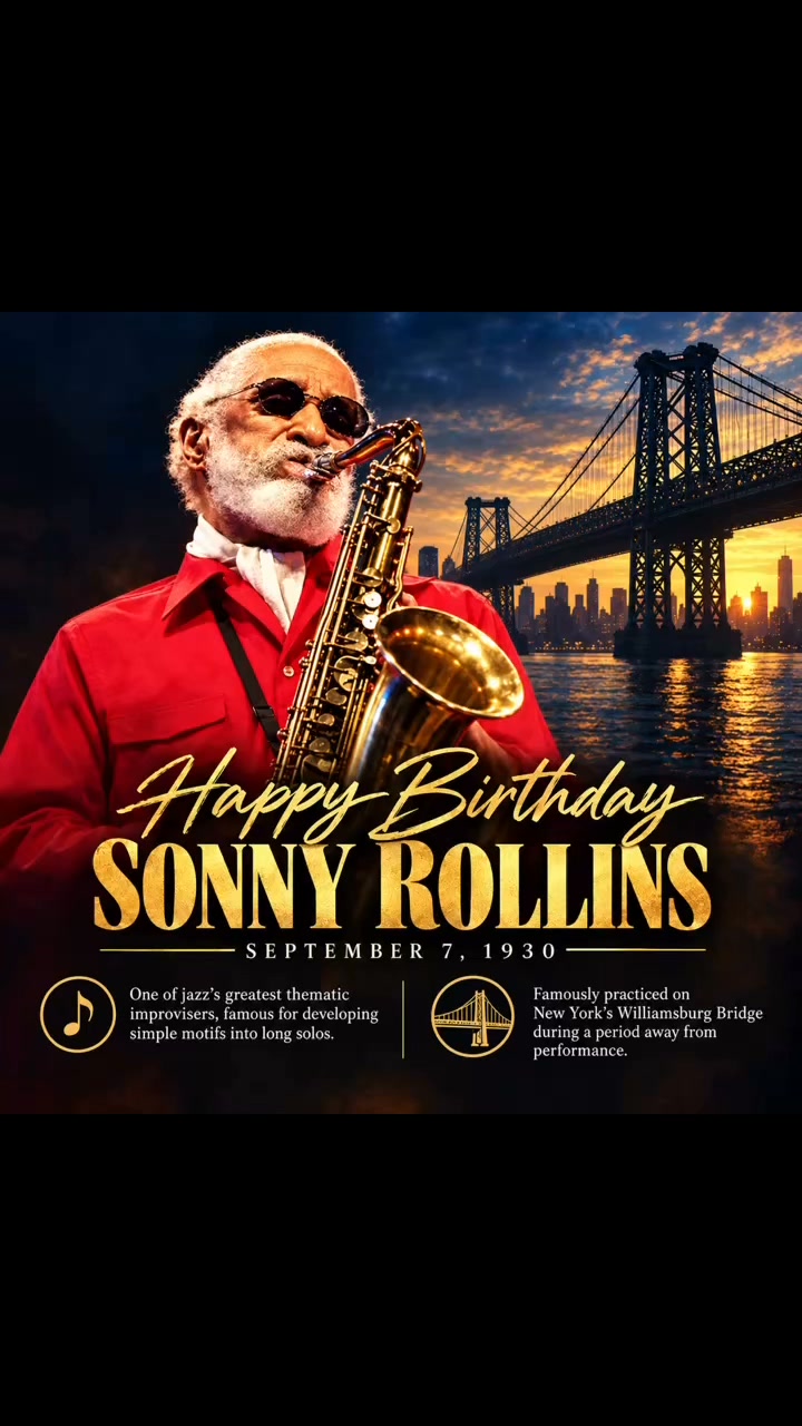 Happy Birthday to the legendary Sonny Rollins, born September 7