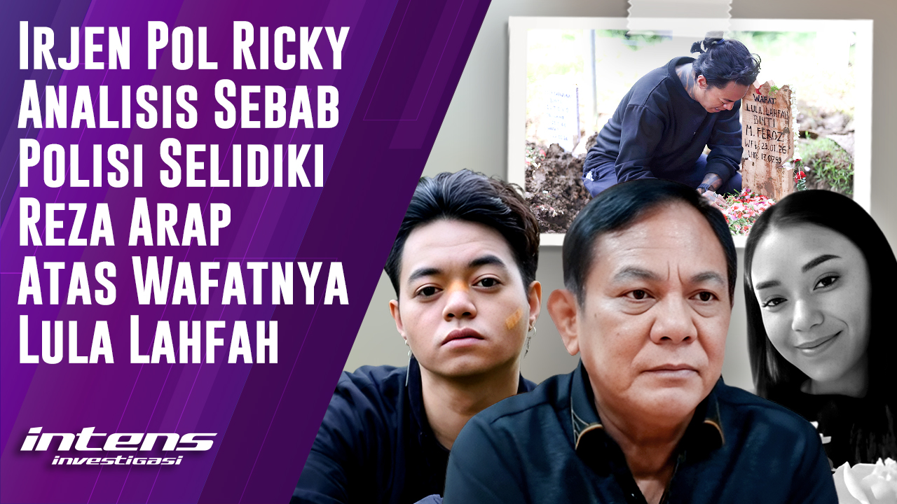 ANALISIS Irjen Ricky Penyebab Polisi Selidiki Reza Arap | Intens ...