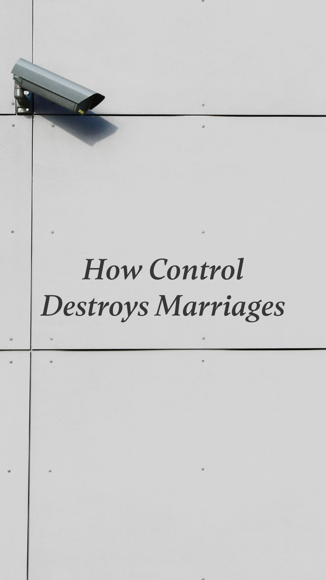 Controlling behaviors are one of the most common things that ruin ...