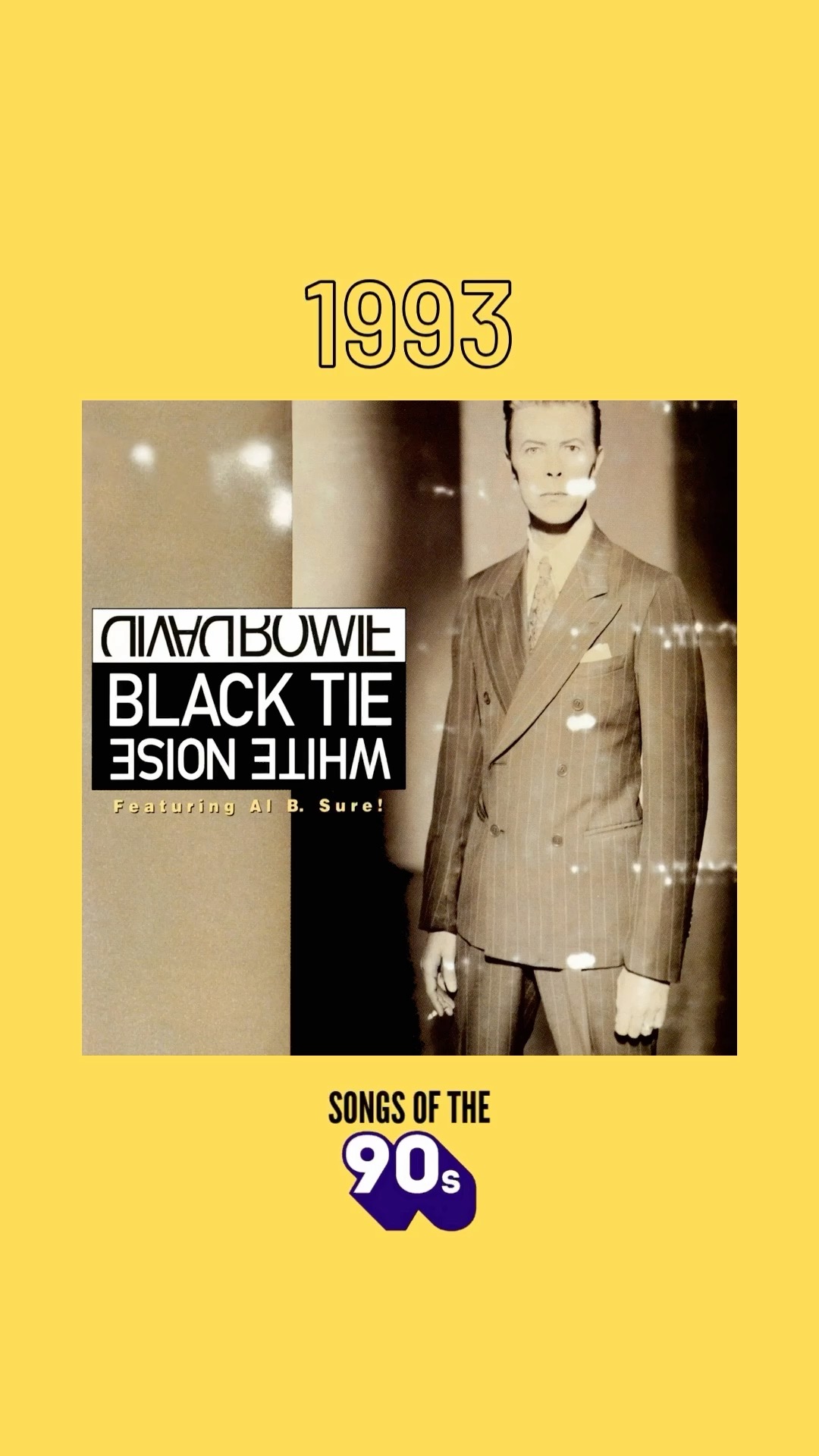 Black Tie White Noise” by David Bowie featuring Al B. Sure! From