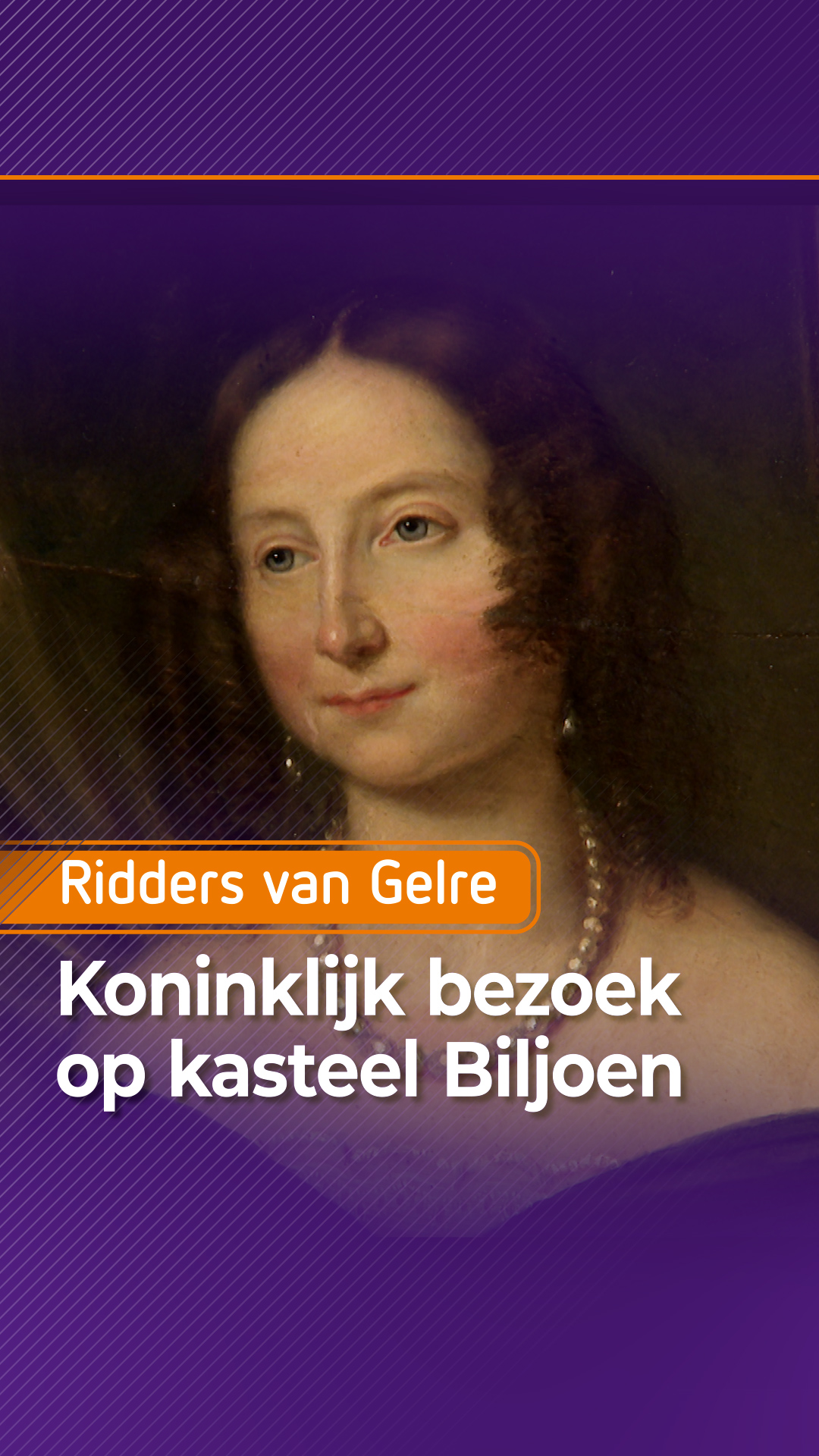 Koninklijk bezoek op kasteel Biljoen 🏰 De Ridders van Gelre zoeken in ...