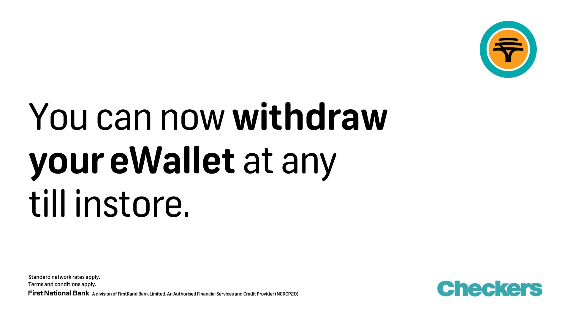 Withdraw your FNB eWallet quickly and conveniently at any of our stores ...
