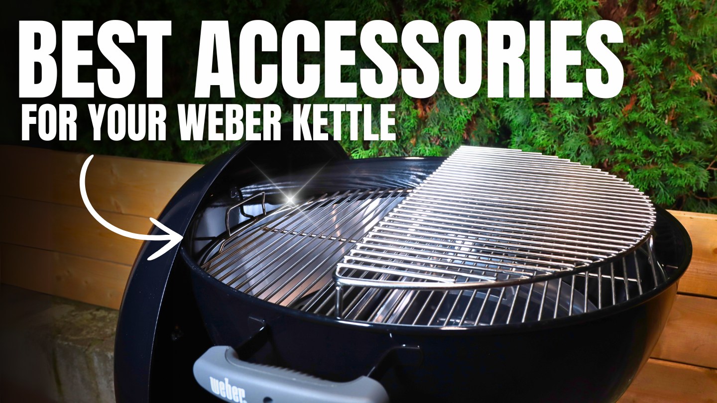 Supercharge your Weber kettle grill with the best accessories that will ...