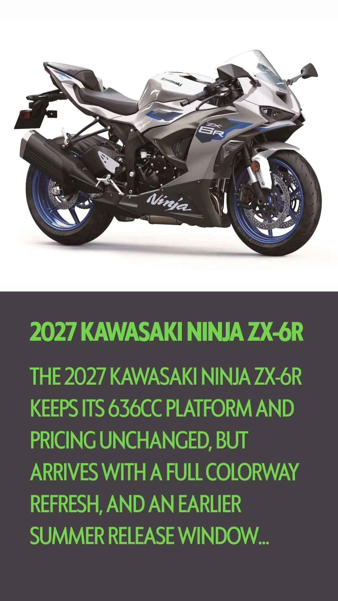 The 2027 Kawasaki Ninja ZX-6R keeps its 636cc platform and pricing