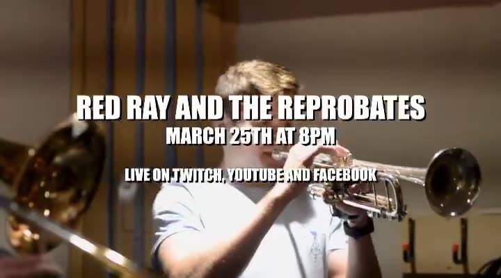 RED RAY AND THE REPROBATES: LIVE AT NEW CUT STUIOS We will be playing ...