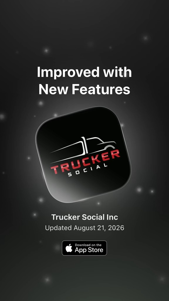 🚛 Improved and Better Than Ever! 🔥 The Trucker Social app is