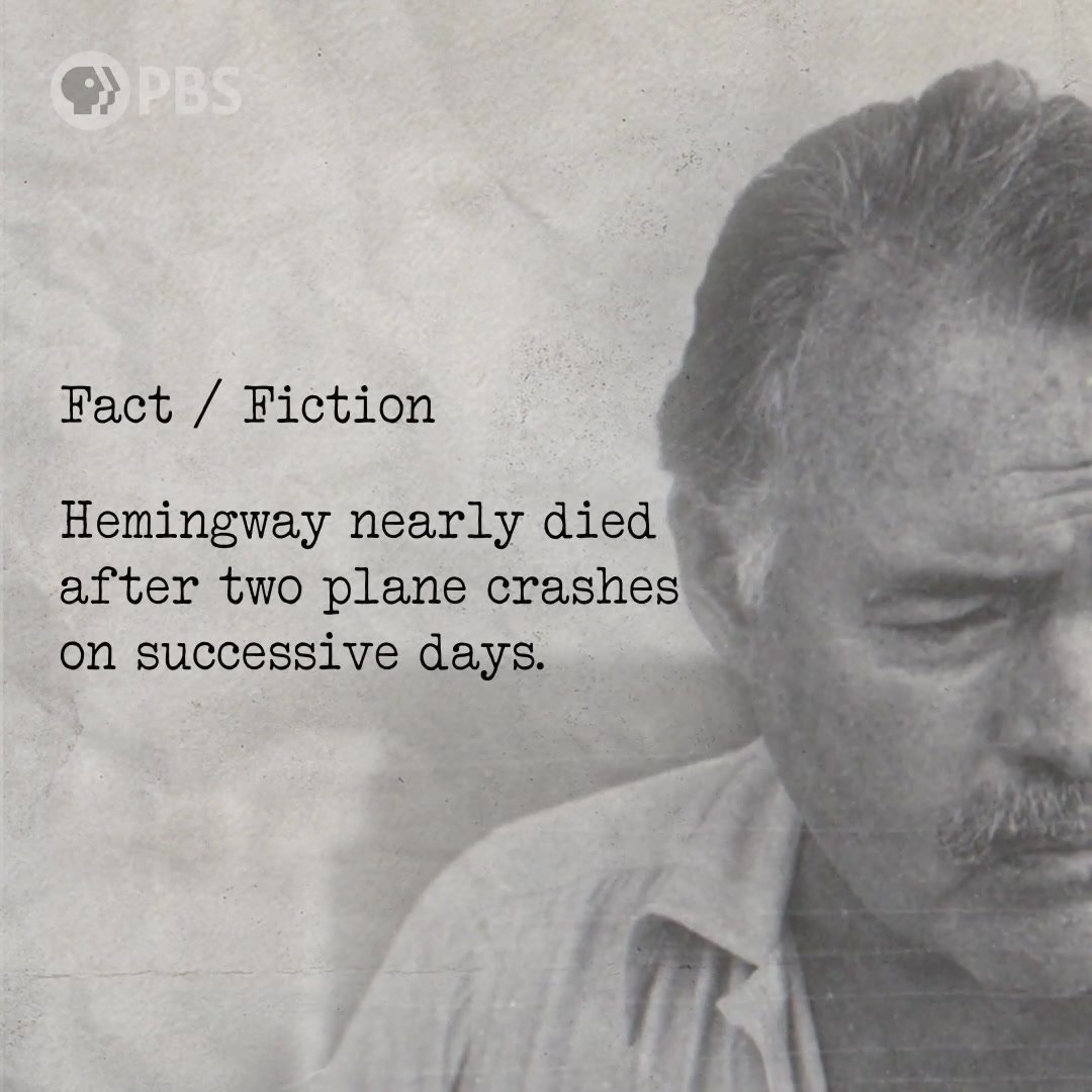 Fact or fiction? Ernest Hemingway nearly died after two plane