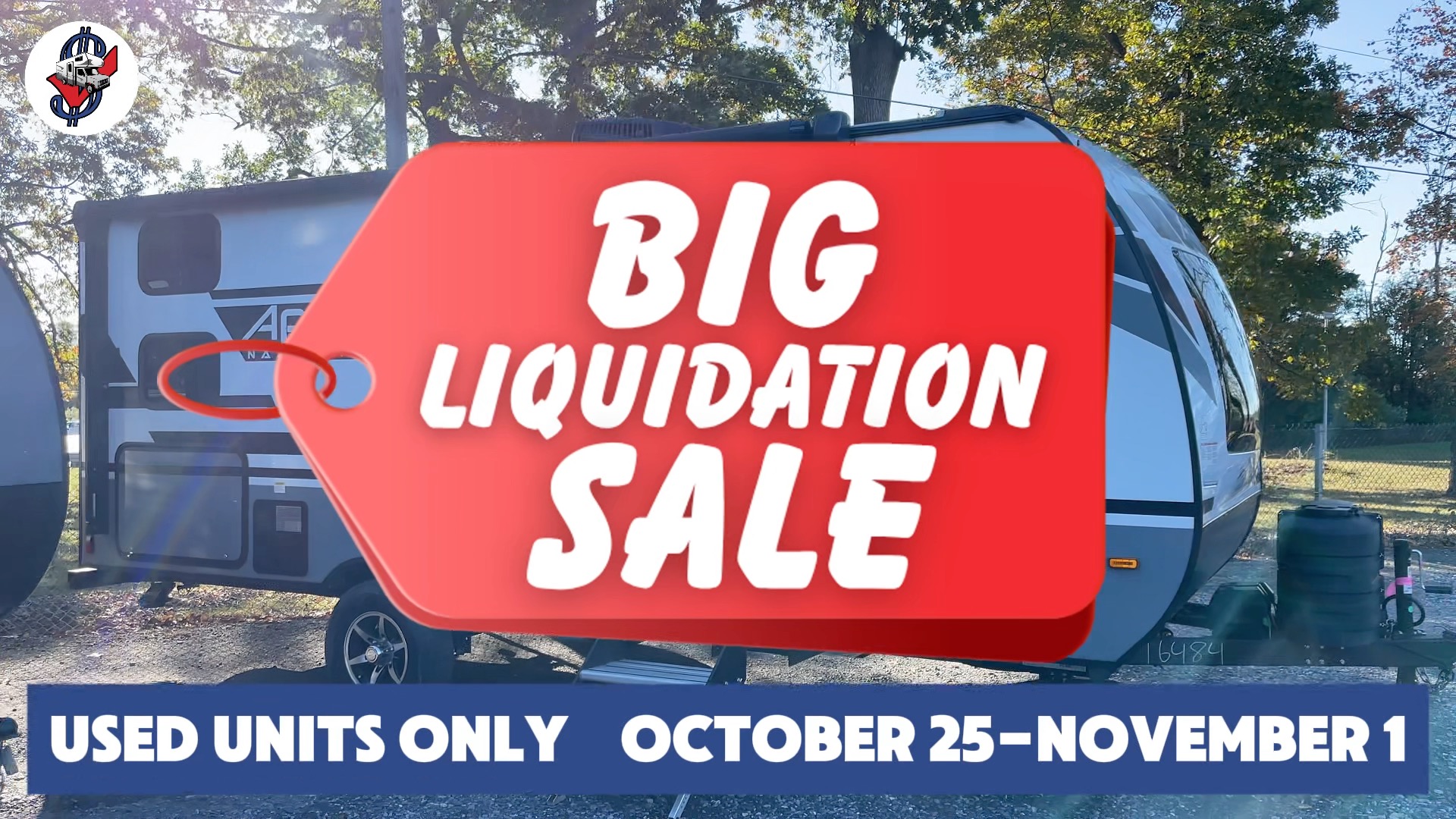 🚨ONE WEEK ONLY: USED CAMPER LIQUIDATION SALE! 🚨 🗓️ October 25 ...
