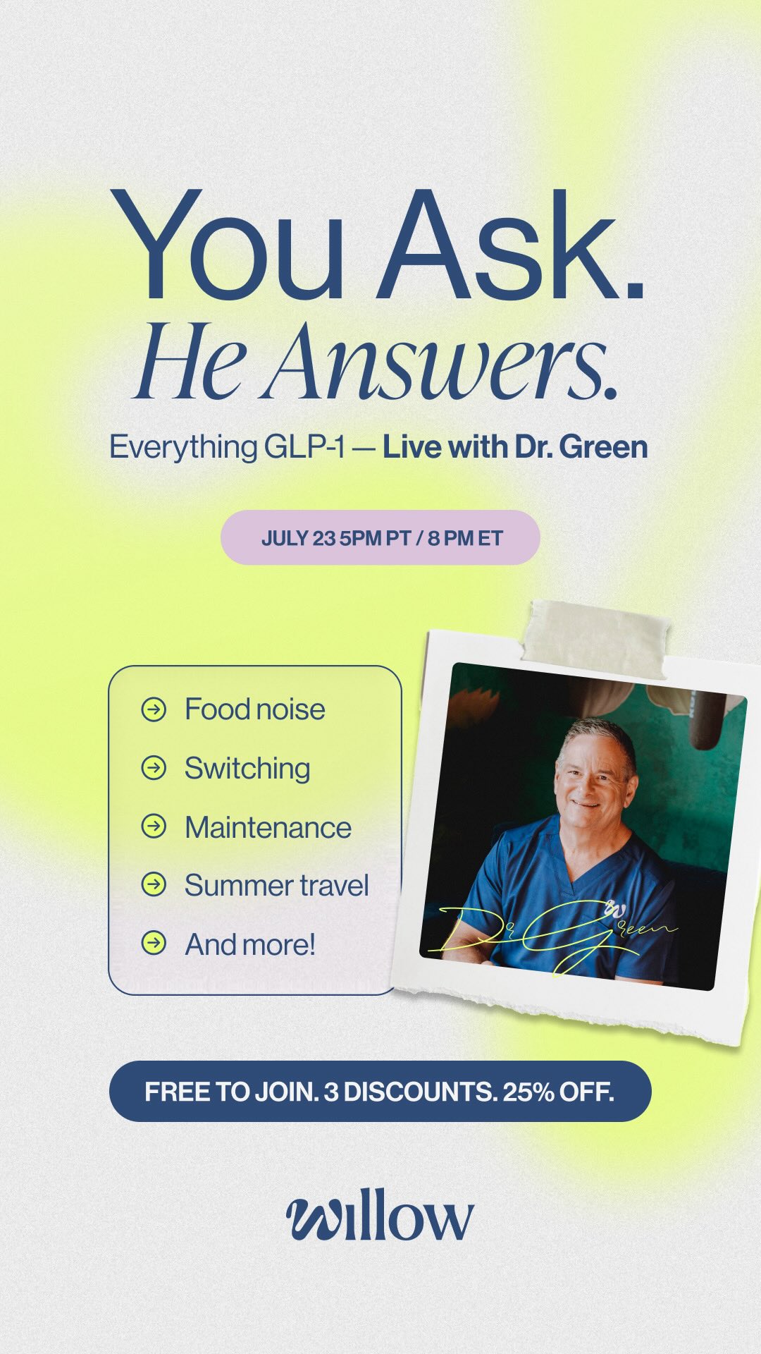 If you’ve been curious about GLP-1s, this is your chance to get answers from the expert. 👀, Join Dr. Green live tonight for an open Q&A and hear directly from Willow’s Chief Medical Officer as he 