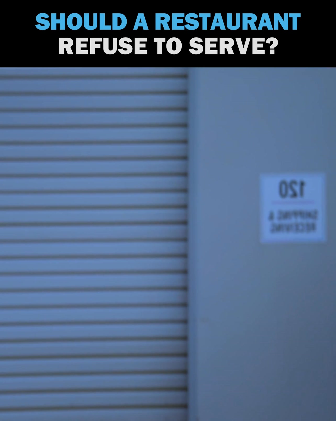 Should a Restaurant Refuse to Serve People? part 16 | Totally Studios ...