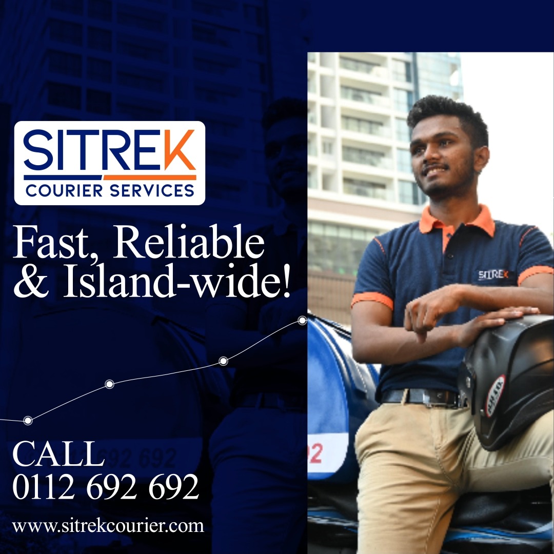 SITREK Courier – Fast, Reliable & Island-wide! . Call - +9411 269 2692 ...