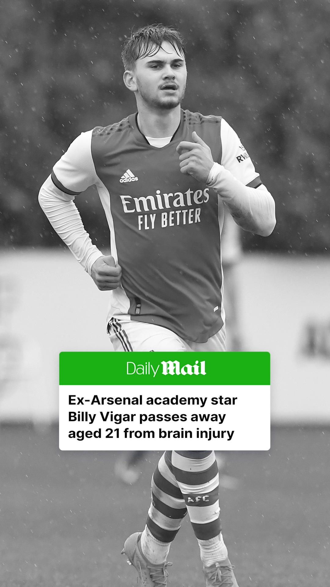 Former Arsenal academy star Billy Vigar has died aged 21 after ...