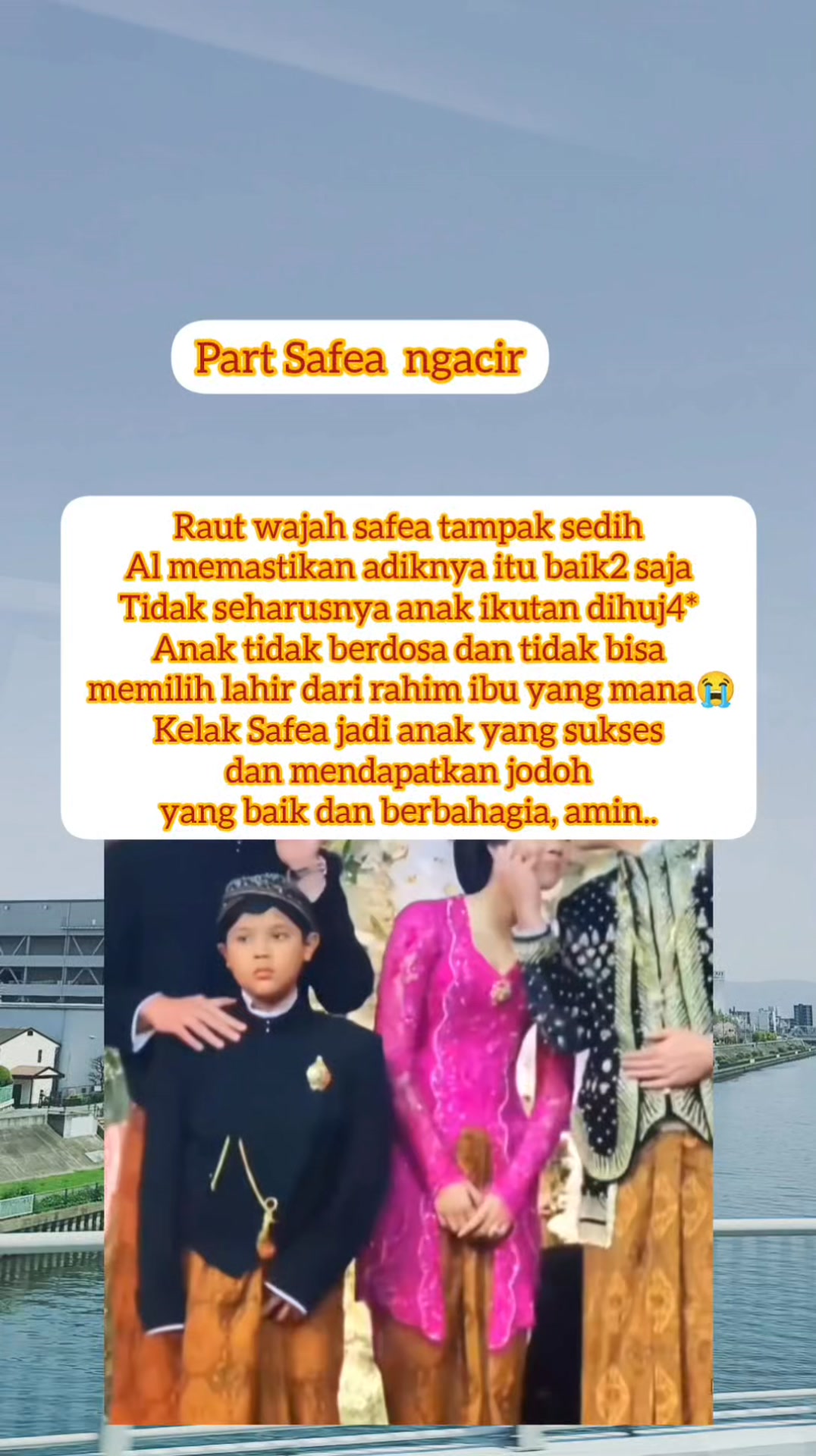 Raut wajah Safea sedih saat acara Ngunduh Mantu Al sayang bangat sama ...