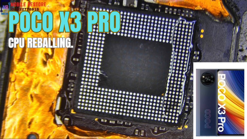 Poco X3 pro CPU Reballaing. poco X3 pro dead solution. #MobileRepair # ...