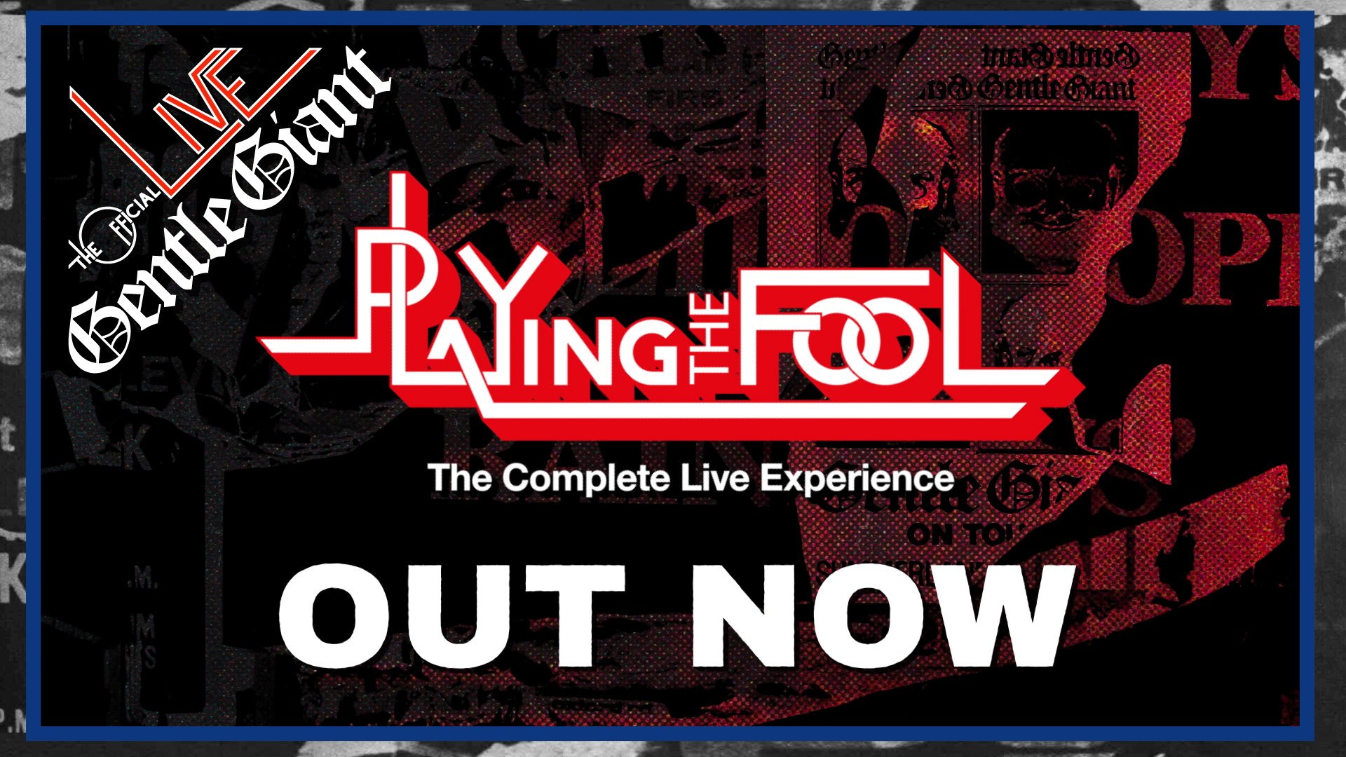 **OUT NOW** Gentle Giant – Playing the Fool: The Complete Live ...