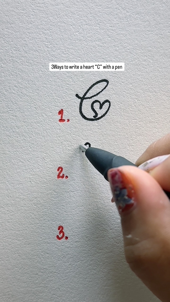 3Ways To Write A Heart “C” With A Pen