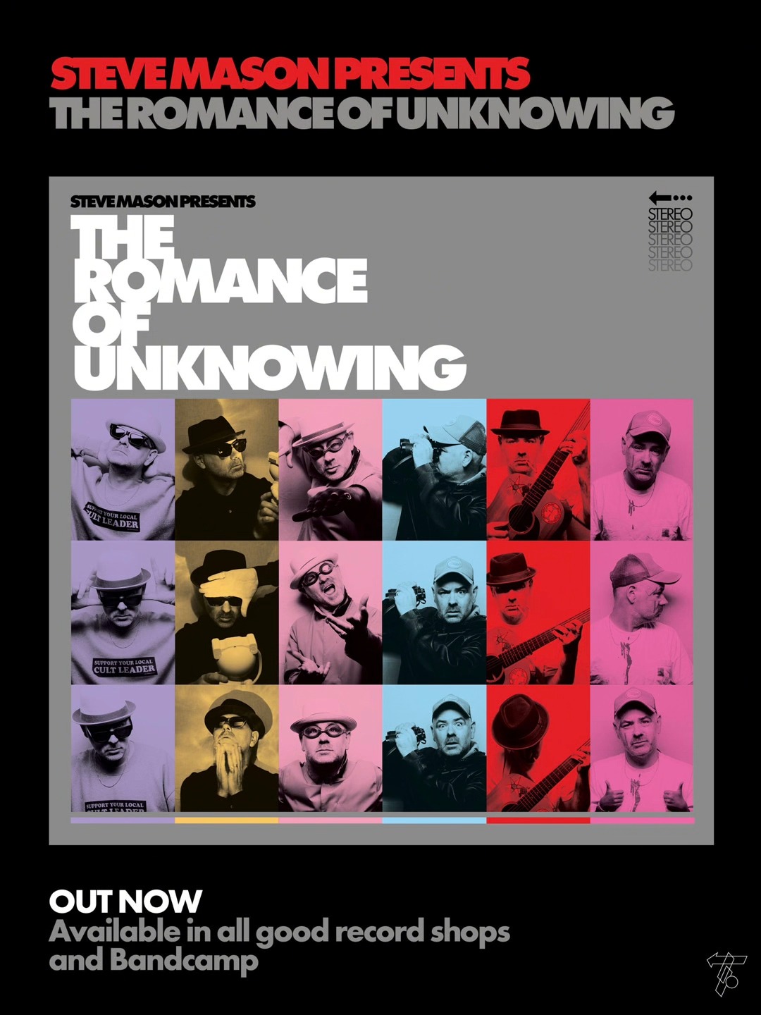 Steve Mason Presents: The Romance Of Unknowing. Out now on Two
