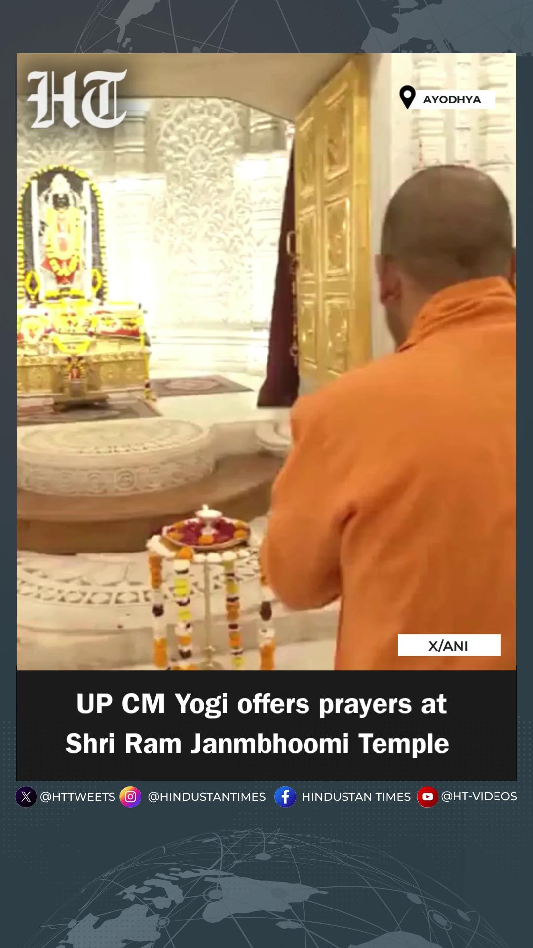 Uttar Pradesh CM Yogi Adityanath offers prayers at Shri Ram Janmbhoomi ...