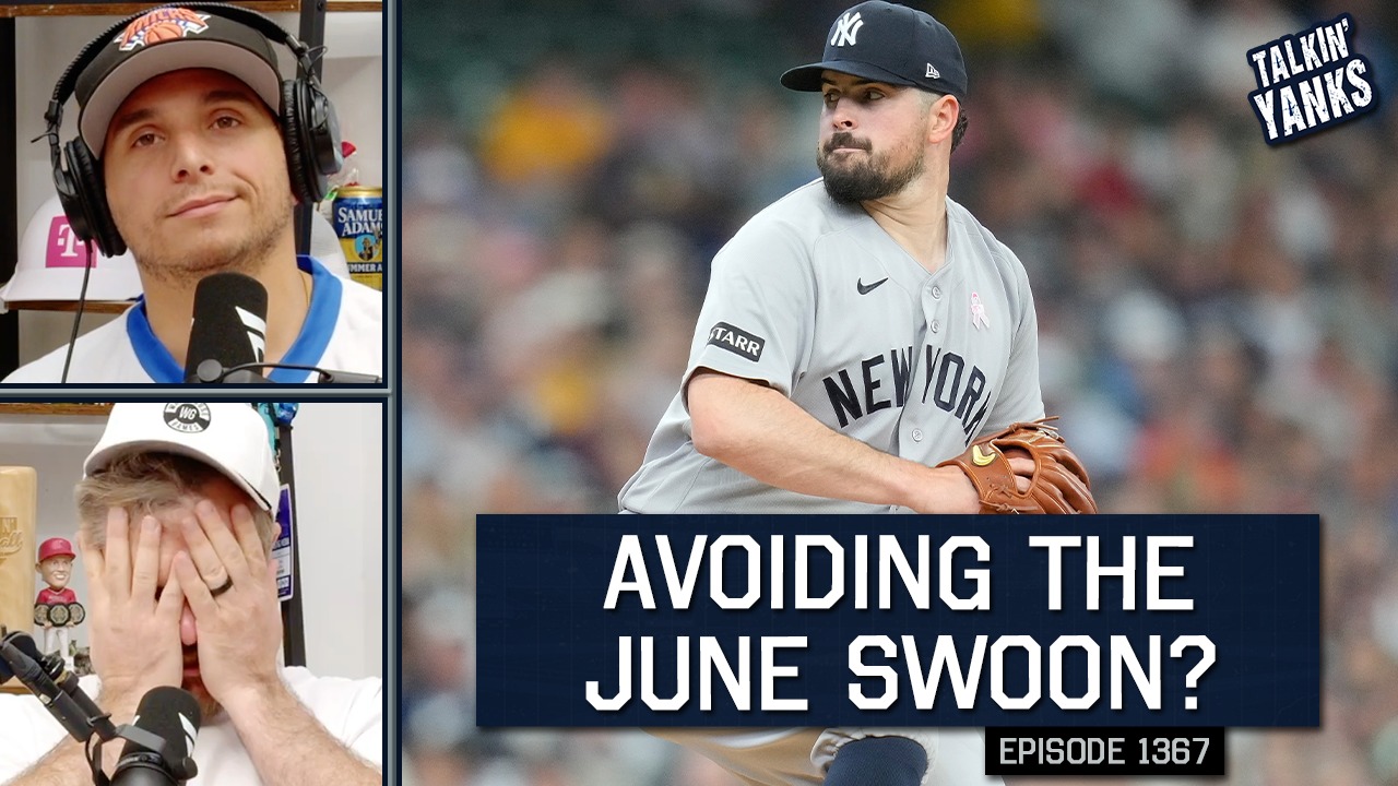 Can the Yankees Avoid the June Swoon? | 1367 Check Out Our Merch 