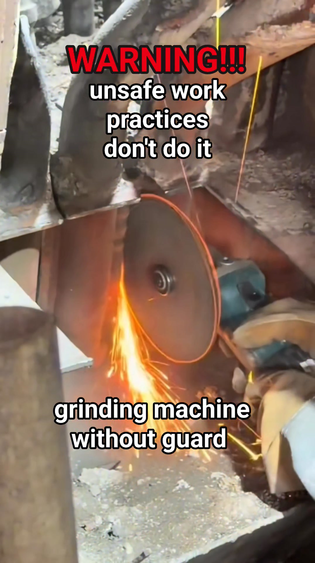 Unsafe work practice,using grinding machine without disc guard is very ...