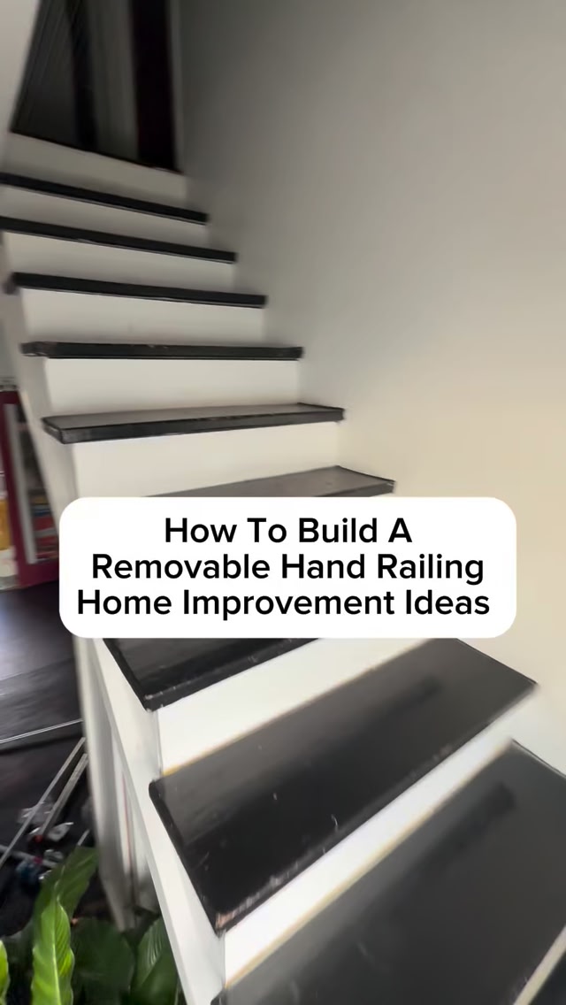 How To Build A Removable Hand Railing Home Improvement Ideas # ...