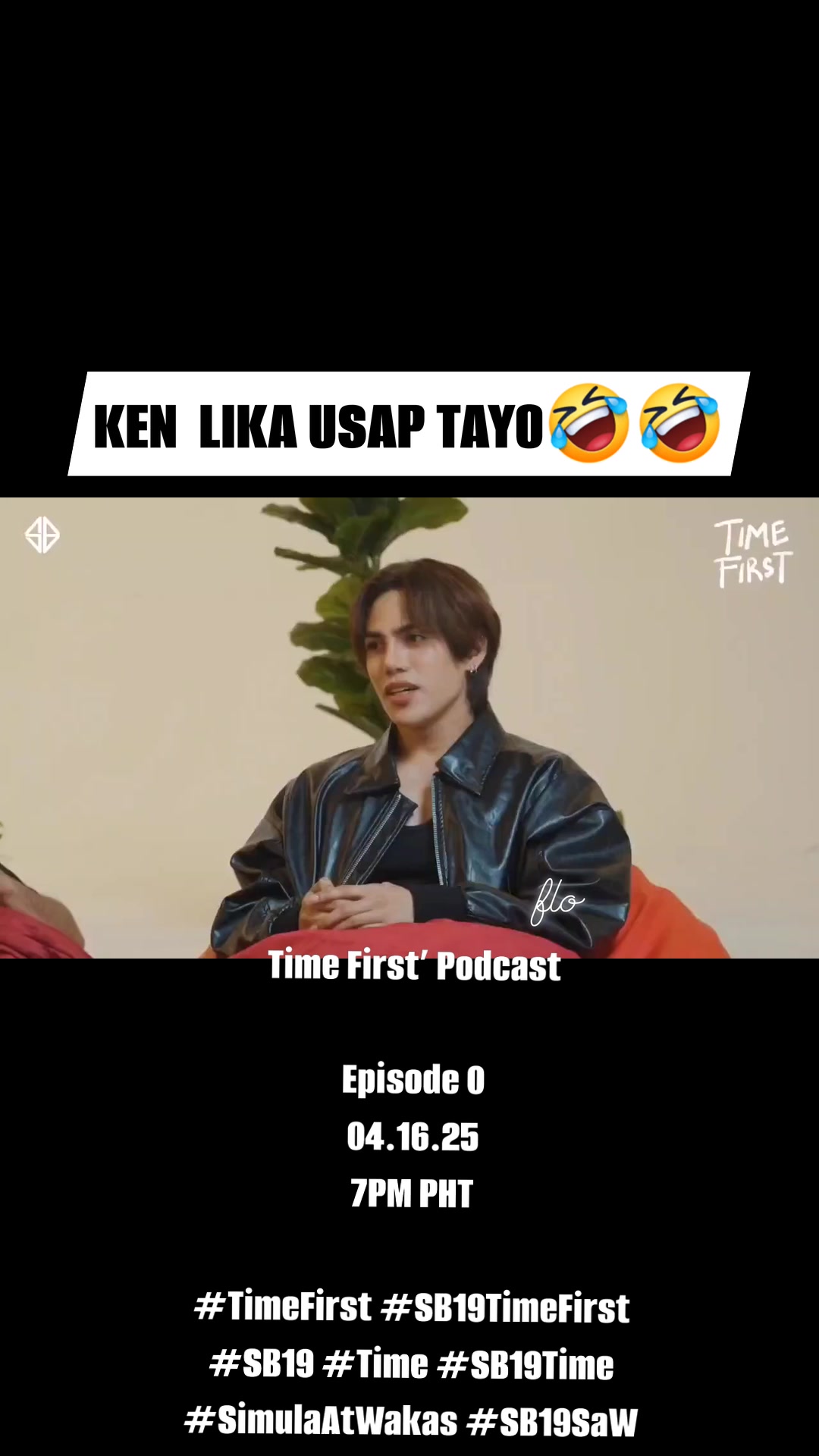 Umayos ka ken nasasaktan ako hahhahaa Time First’ Podcast Episode 0 04. ...