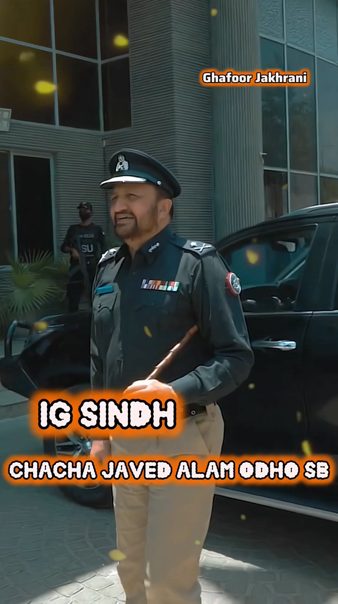 IG Sindh Chacha Javed A. Odho SB | GhaFoor JakhRani BaLoch | Facebook