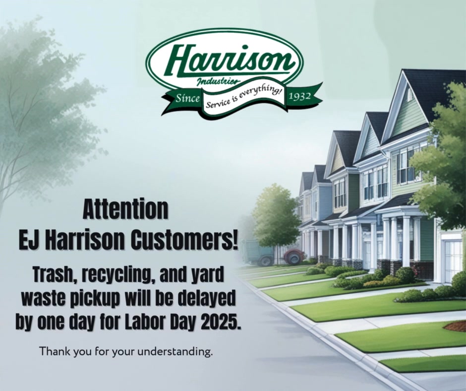 📢 Holiday Service Update –... - EJ Harrison & Sons, Inc. | Facebook