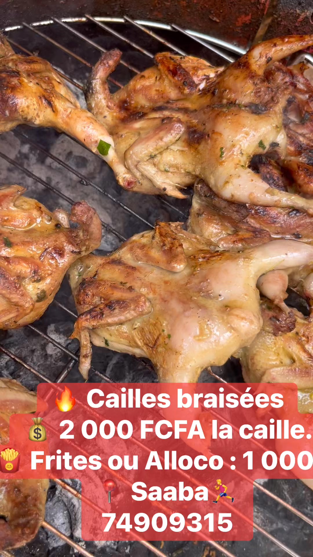 🔥 Cailles braisées bien épicées💰 2 000 FCFA la caille. 🍟 Frites ou ...