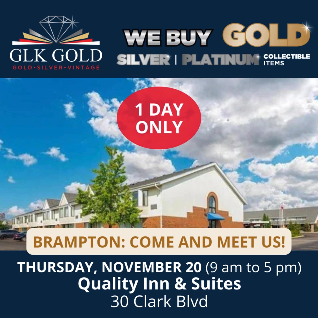 𝐁𝐔𝐘 𝐆𝐎𝐋𝐃 𝐀𝐓 𝐓𝐇𝐄 𝐁𝐄𝐒𝐓 𝐏𝐑𝐈𝐂𝐄 Brampton, November 20 : ONLY ONE DAY IN YOUR ...