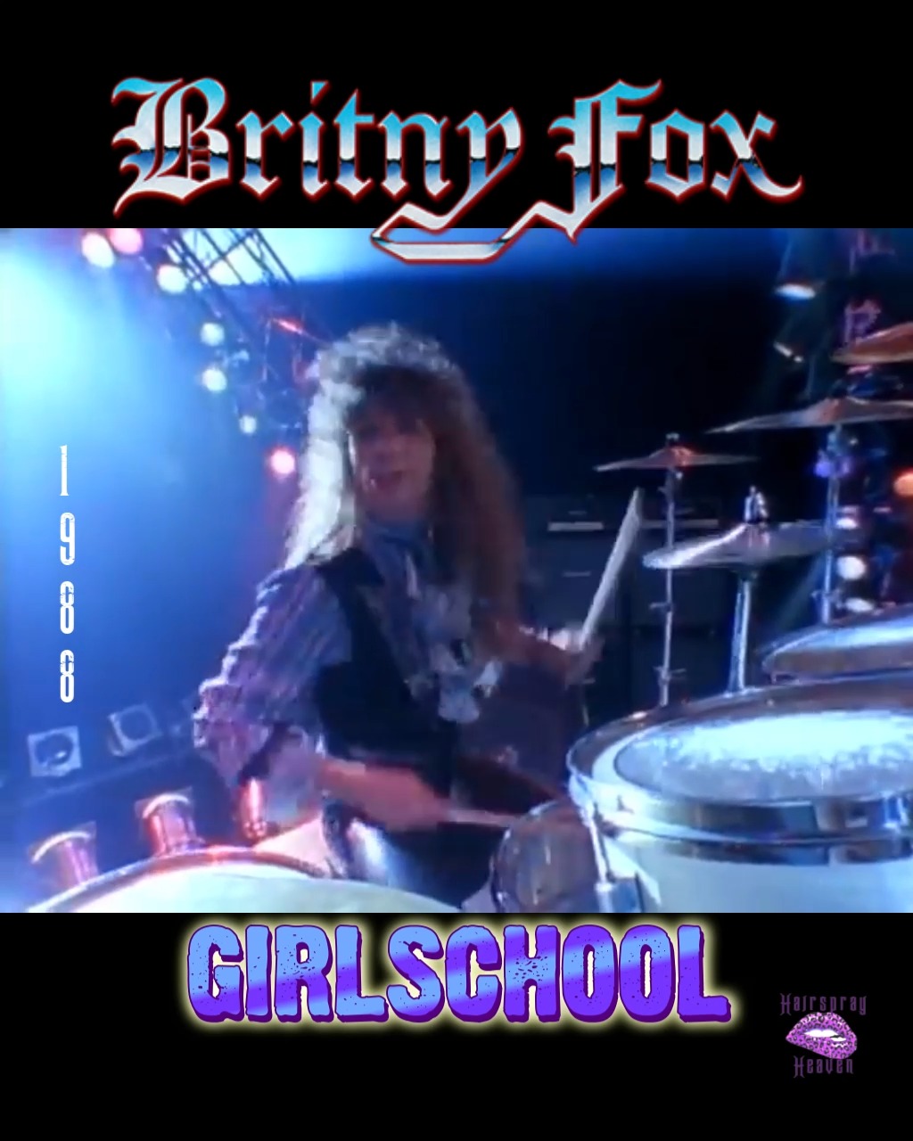 Britny Fox - Girlschool | Hairspray Heaven