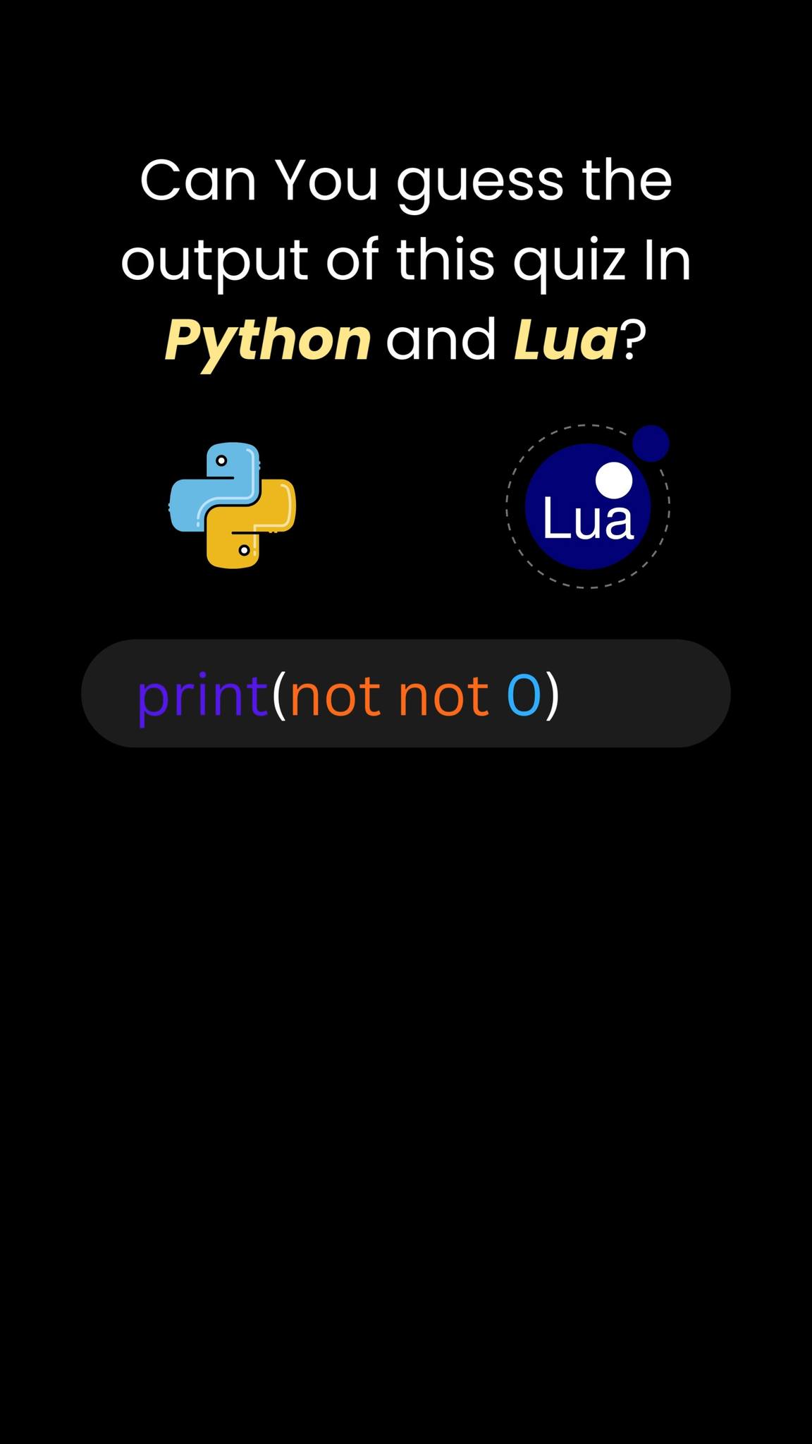 Lua vs Python Output Can you predict the output of the same code in ...