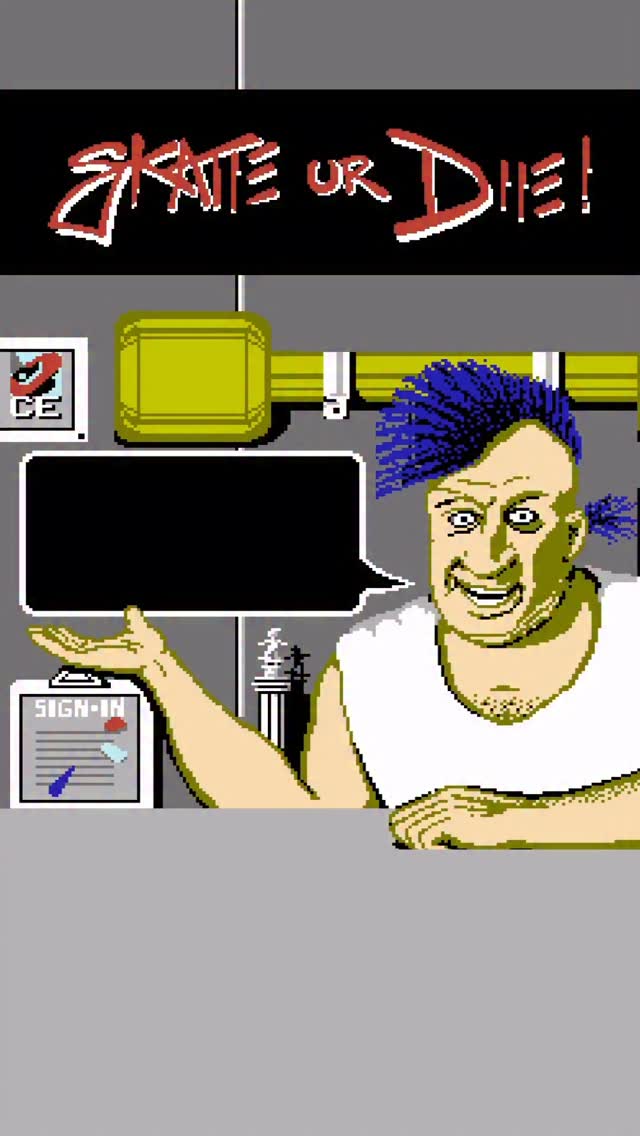 Never played Skate or Die on the NES but it was brilliant on the