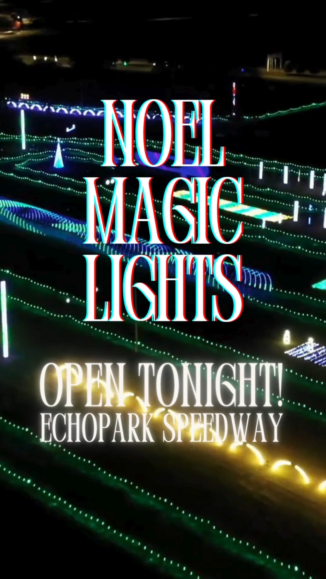 It’s finally here! Noel Magic Lights opens tonight at 5 PM at the ...