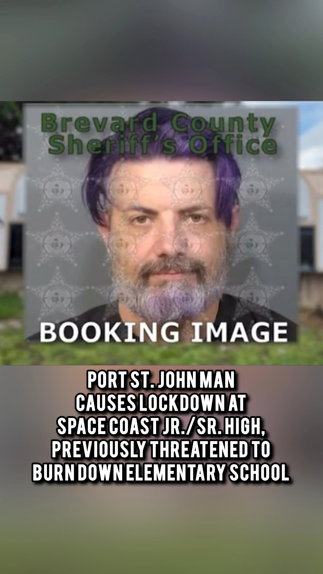A man with a history of being trespassed from Brevard Public Schools ...